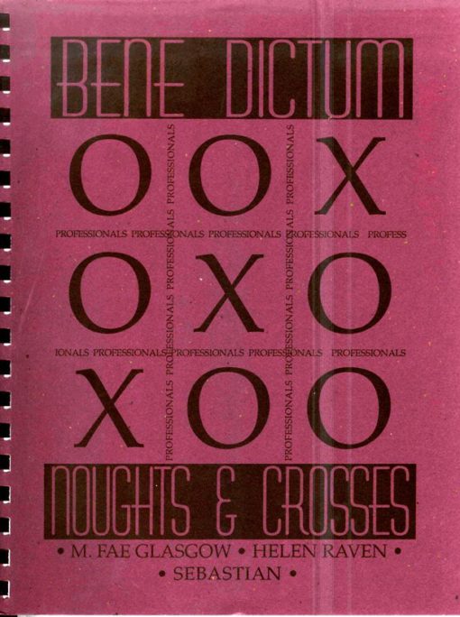 Bene Dictum #3 Noughts and Crosses